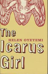 The Icarus Girl by Helen  Oyeyemi